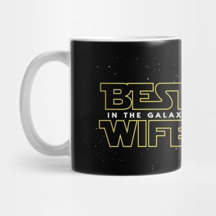 Best Wife In The Galaxy Mug